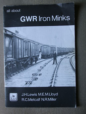 All About GWR IRON MINKS