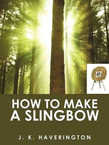 How make slingbow - to,