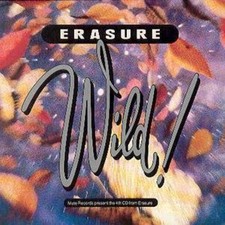 Erasure: Wild!