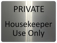 1728 PRIVATE Housekeeper Use
