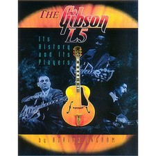 The Gibson L5 : Its History