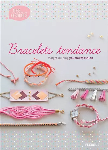 Bracelets tendances margot - tendances,,