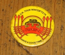 HAWKWIND UK TOUR 1973 1974 ORIGINAL VINTAGE OFFICIAL TIN METAL PIN BUTTON BADGE
