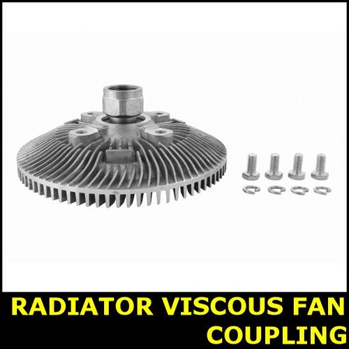 Radiator viscous fan coupling - viscous,