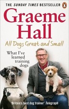 All dogs great and - dogs, what
