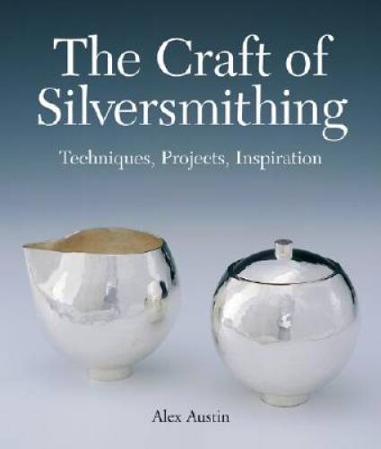 The craft silversmithing - craft, of