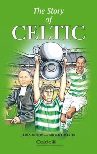 The story celtic - by, mcivor