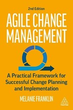 Agile Change Management: A