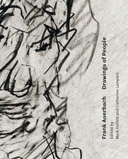 Frank Auerbach: Drawings of