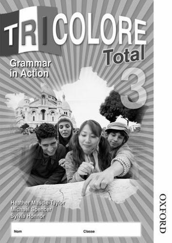 Tricolore total grammar - total, 3