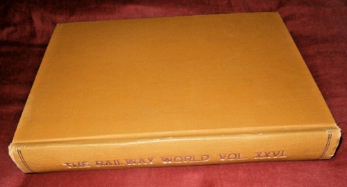 The railway world vol - world., 26