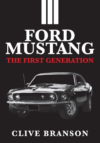 Ford mustang the first - the,