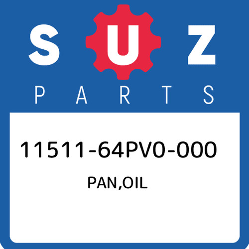 11511 64pv0 000 - 11511-64pv0-000, pan,oil