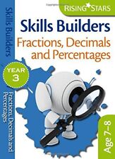 Rising Stars Skills Builders Fractions, Decimals and Percentages