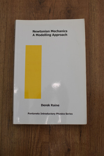 Newtonian mechanics a - newtonian, mechanics: