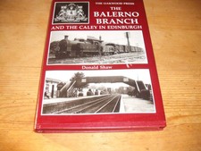 The Balerno Branch & the Caley