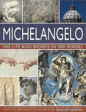 Michelangelo : His Life and