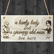 A Lovely Lady And A Grumpy Old Man Live Here Novelty Wooden Plaque Gift Sign