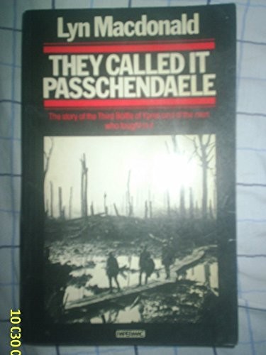 They called passchendaele - it,