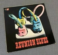 REUNION BLUES -