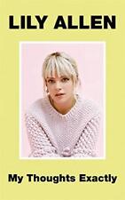 My Thoughts Exactly: The No.1 Bestseller,Lily Allen