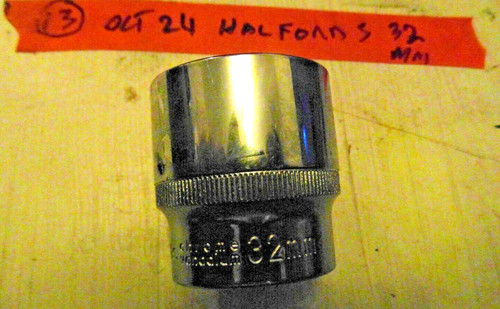 Halfords 32mm socket - halfords,