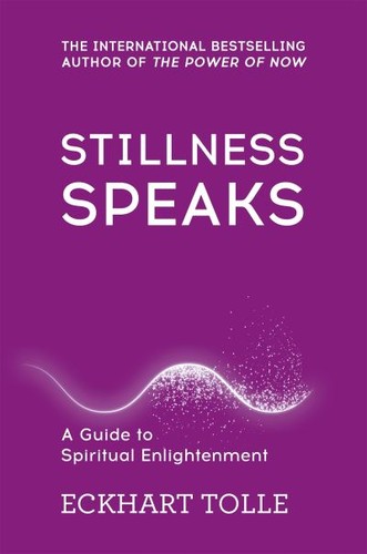 Stillness speaks - (paperback),