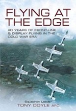 Flying at the Edge: 20 Years of Front-Line and Display Flying in