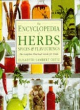 Encyclopedia of Herbs, Spices & Flavourings Hb (Encyclopaedia of) By Elisabeth