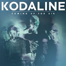 Kodaline - Coming Up For Air -