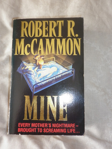 Mine robert mccammon - mine,,