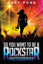 So You Want to Be a Rockstar