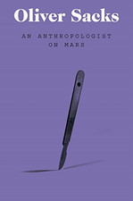 An Anthropologist on Mars: A collection of fascinating case... - Sacks, Oliver