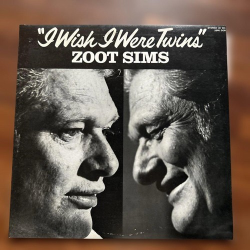 Zoot sims wish were - i, twins