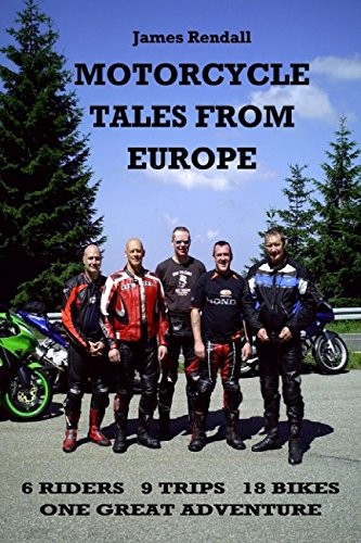 James rendall motorcycle tales - rendall,