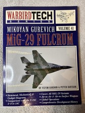 Mikoyan Gurevich MiG-29 Fulcrum by Yefim Gordon & Peter Davison Warbirdtech VGC
