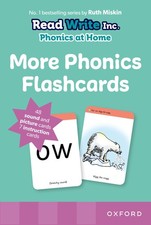 Read Write Inc Phonics: Home More Phonics Flashcards by Ruth Miskin Tim Archbold