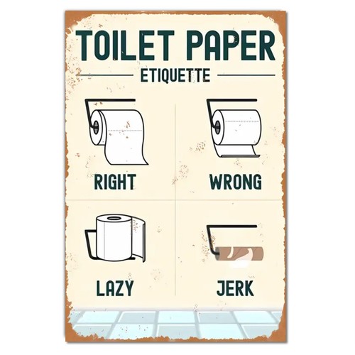 Funny toilet paper sign - paper,