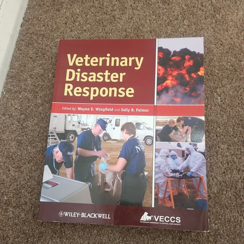 Veterinary disaster response - veterinary,