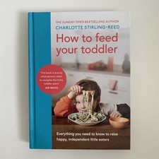 How to Feed Your Toddler