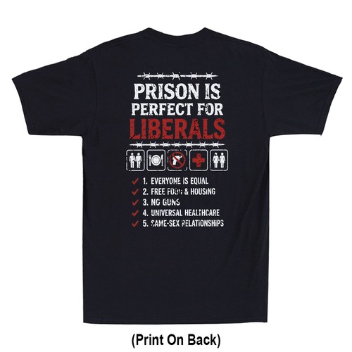 Prison perfect for liberals - is,