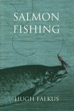 Salmon Fishing - Falkus, Hugh