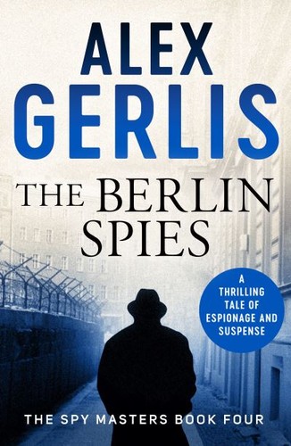 The berlin spies - berlin, (paperback)