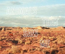 Ed Panar: Animals That Saw Me - 9780989785976