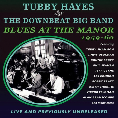 Tubby hayes and - and, downbeat