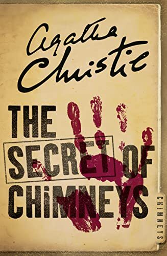 The secret chimneys agatha - the, of