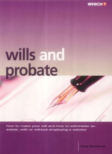 Wills and probate which - probate, (which