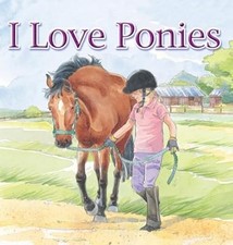 I Love Ponies, Brenda Aspley, Used; Good Book