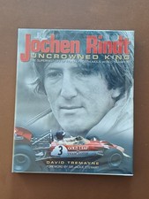 Jochen Rindt Uncrowned King by