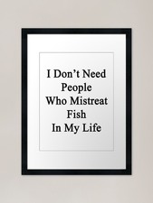 I Don't Need People Who